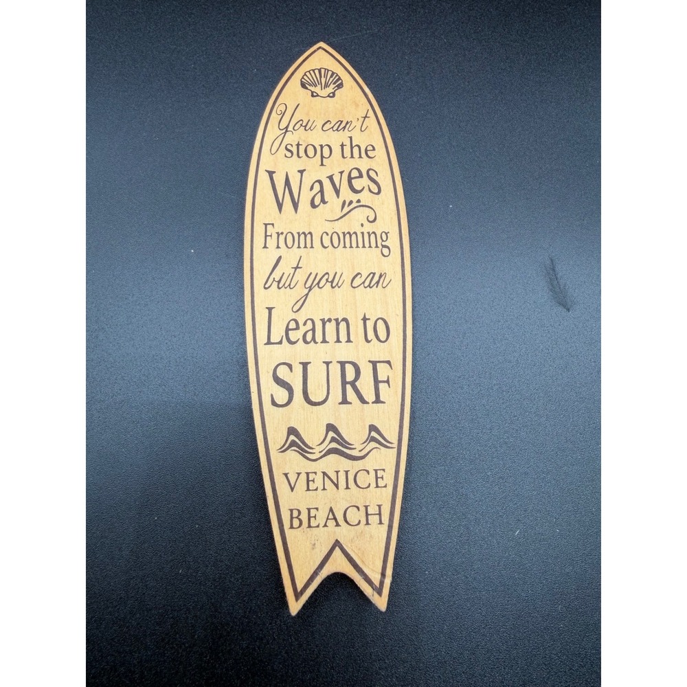 Venice Beach‎ Surfboard Wood Magnet Learn to Surf Motivational Quote Souvenir